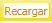 3. Boton Recargar