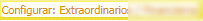1. Boton Configurar: Extraordinarios Financieros